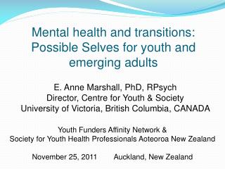 Mental health and transitions: Possible Selves for youth and emerging adults