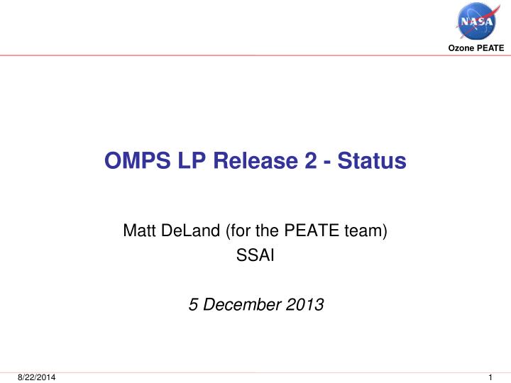 matt deland for the peate team ssai 5 december 2013