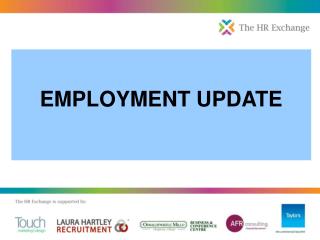 EMPLOYMENT UPDATE