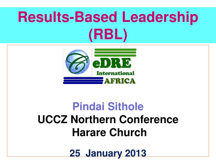 results based leadership rbl