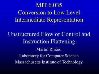 Martin Rinard Laboratory for Computer Science Massachusetts Institute of Technology
