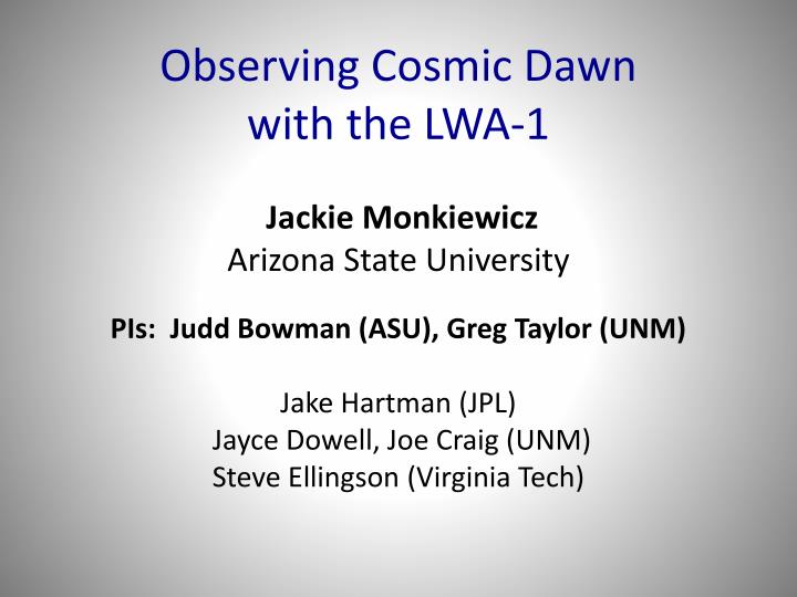 observing cosmic dawn with the lwa 1