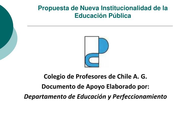 propuesta de nueva institucionalidad de la educaci n p blica