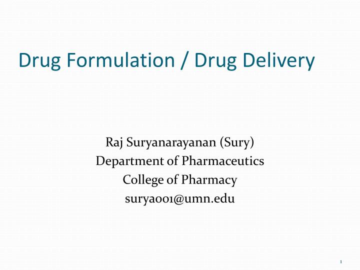 drug formulation drug delivery