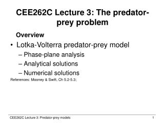 CEE262C Lecture 3: The predator-prey problem
