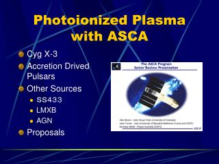 Photoionized Plasma with ASCA