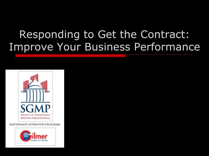 responding to get the contract improve your business performance