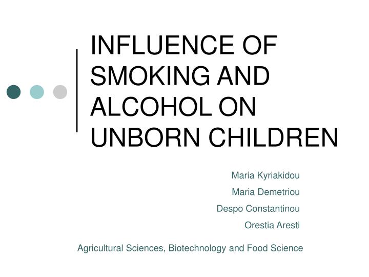 influence of smoking and alcohol on unborn children