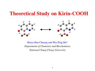 Theoretical Study on Kirin-COOH