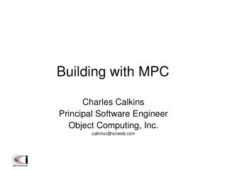 Building with MPC