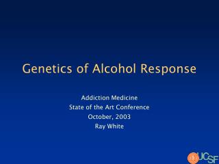 Genetics of Alcohol Response