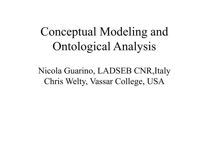 conceptual modeling and ontological analysis