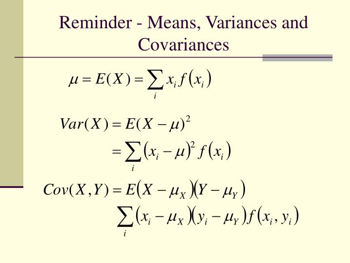 reminder means variances and covariances