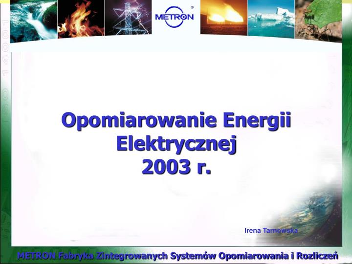 opomiarowanie energii elektrycznej 2003 r