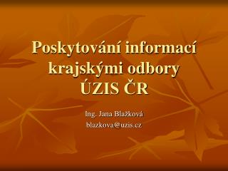 poskytov n informac krajsk mi odbory zis r
