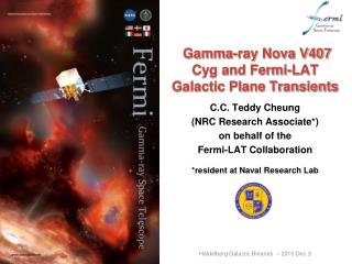 Gamma-ray Nova V407 Cyg and Fermi-LAT Galactic Plane Transients