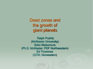 Dead zones and the growth of giant planets