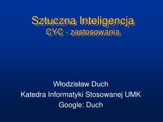 sztuczna inteligencja cyc zastosowania
