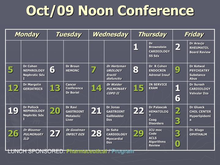 oct 09 noon conference
