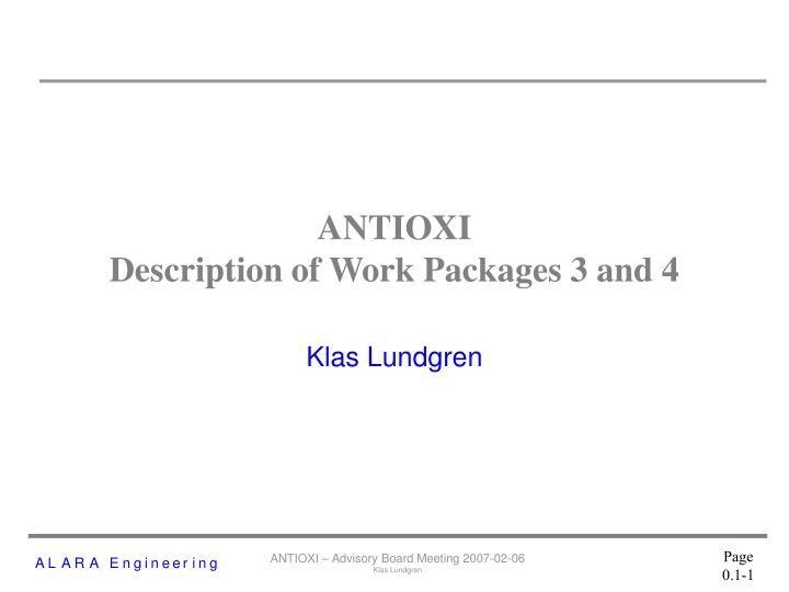 antioxi description of work packages 3 and 4