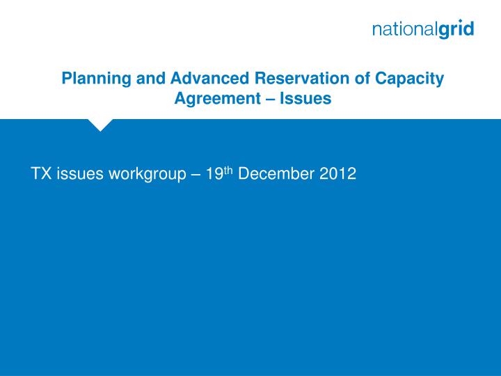 planning and advanced reservation of capacity agreement issues