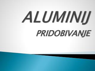 aluminij