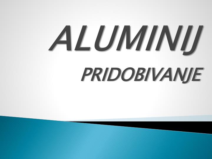 aluminij