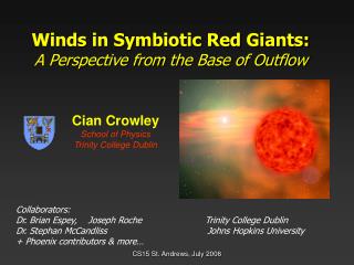 Winds in Symbiotic Red Giants: A Perspective from the Base of Outflow