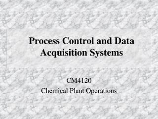 process control and data acquisition systems