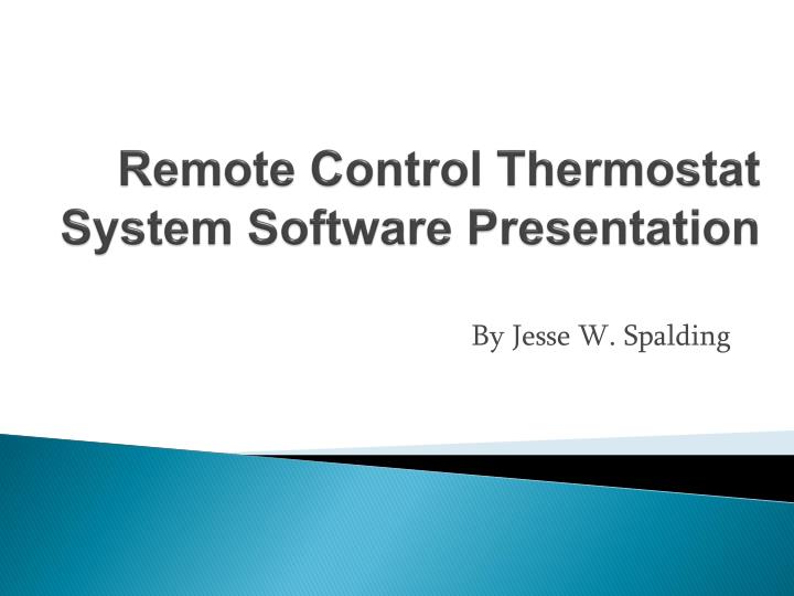 remote control thermostat system software presentation