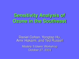 Sensitivity Analysis of Ozone in the Southeast