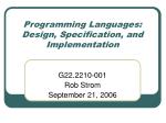 Programming Languages: Design, Specification, and Implementation - slide 1