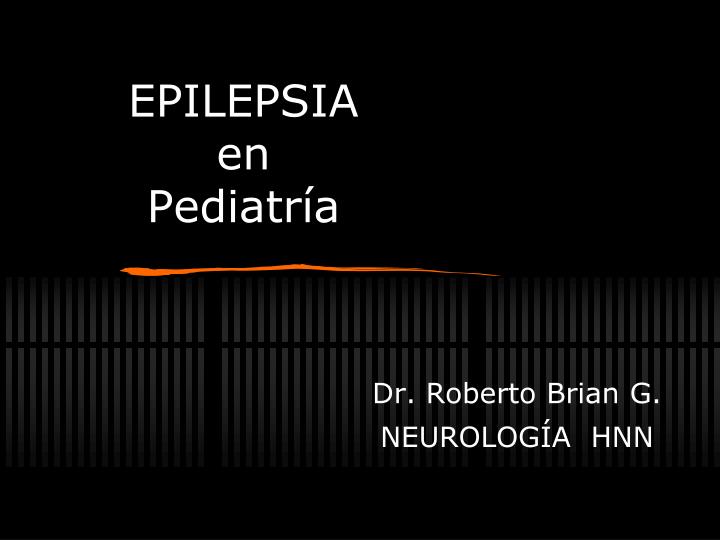 epilepsia en pediatr a