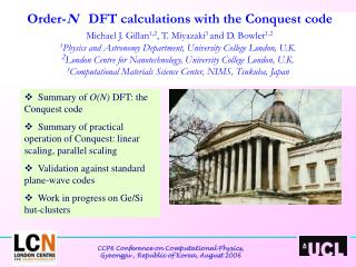Summary of O(N) DFT: the Conquest code