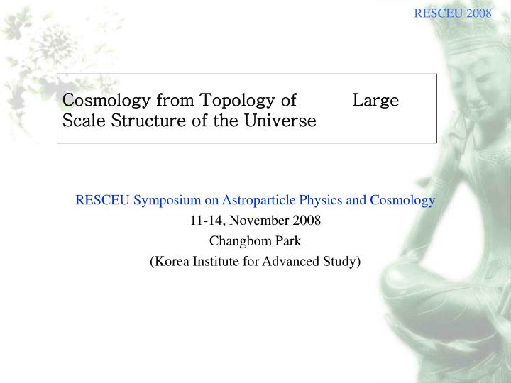 cosmology from topology of large scale structure of the universe
