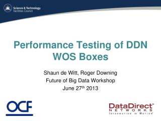 Performance Testing of DDN WOS Boxes