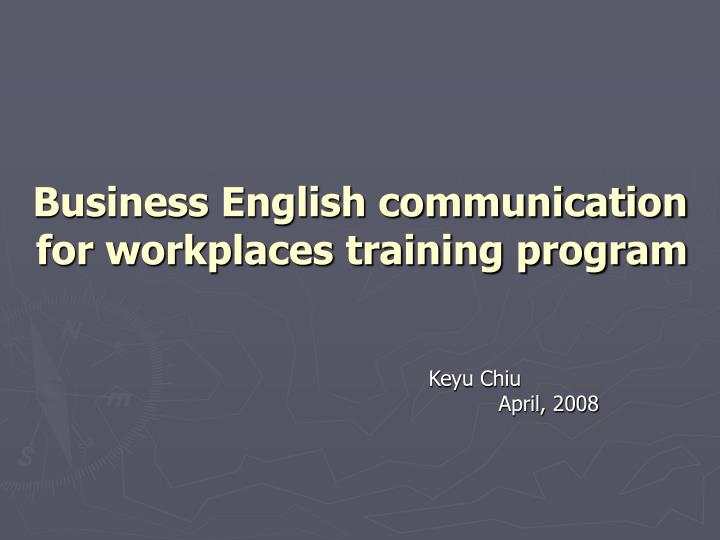 business english communication for workplaces training program