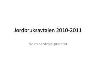 jordbruksavtalen 2010 2011