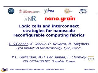 Logic cells and interconnect strategies for nanoscale reconfigurable computing fabrics