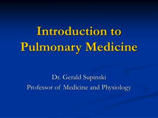 Introduction to Pulmonary Medicine