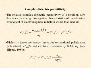 Complex dielectric permittivity