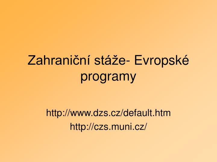 zahrani n st e evropsk programy