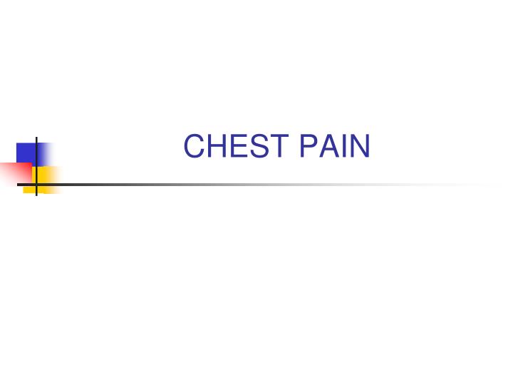 chest pain