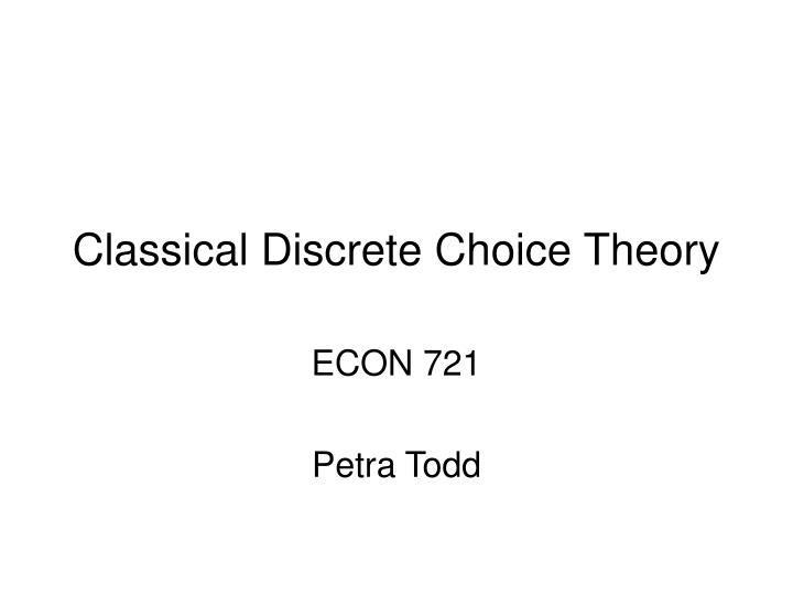 classical discrete choice theory