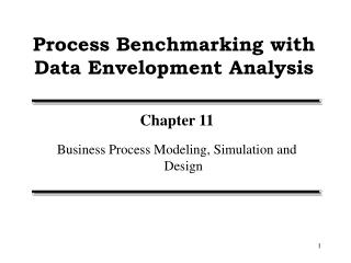Process Benchmarking with Data Envelopment Analysis