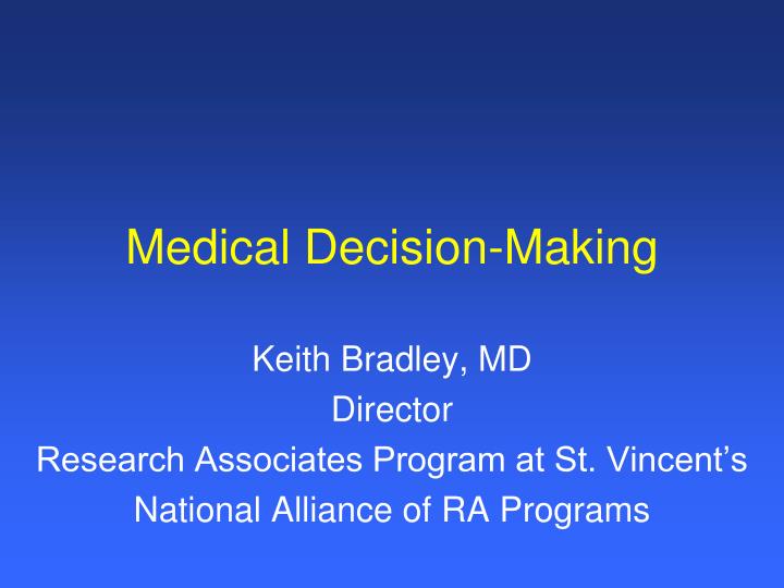 medical decision making