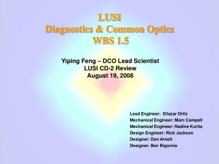 LUSI Diagnostics &amp; Common Optics WBS 1.5
