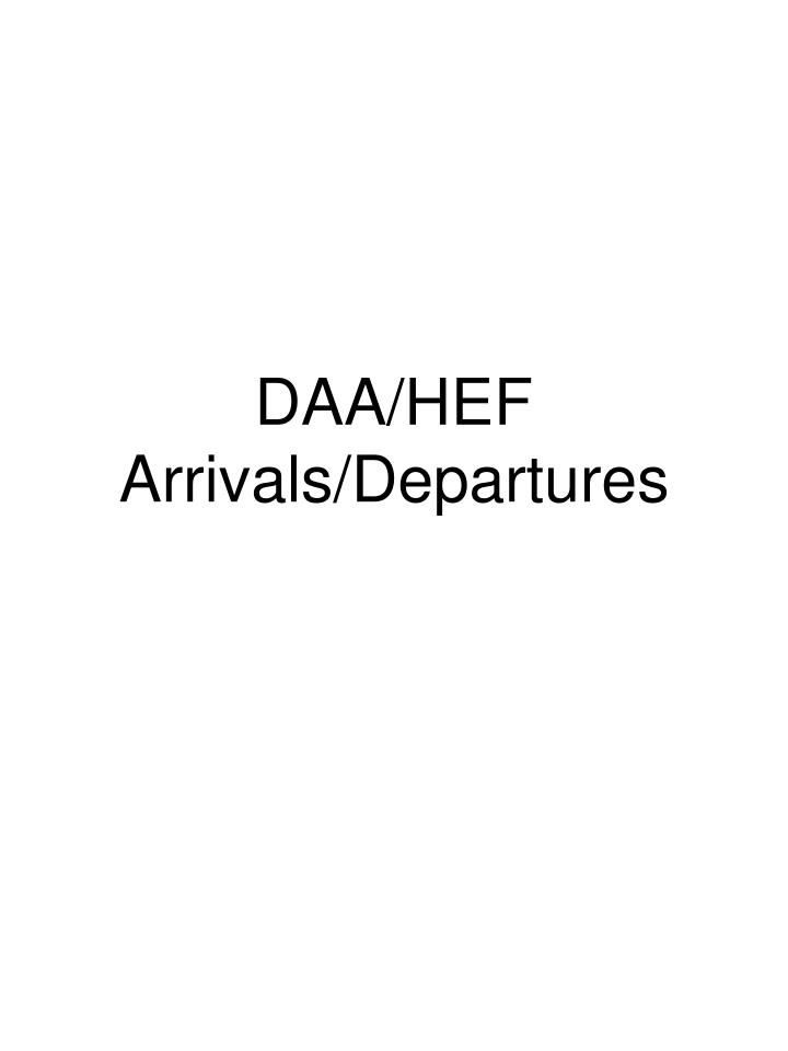 daa hef arrivals departures