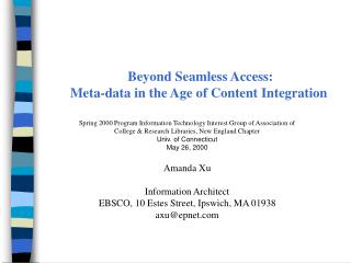 Beyond Seamless Access: Meta-data in the Age of Content Integration