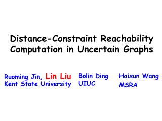 Distance-Constraint Reachability Computation in Uncertain Graphs
